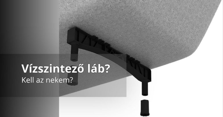 Mi az a vízszintező láb – és miért nem elég önmagában?