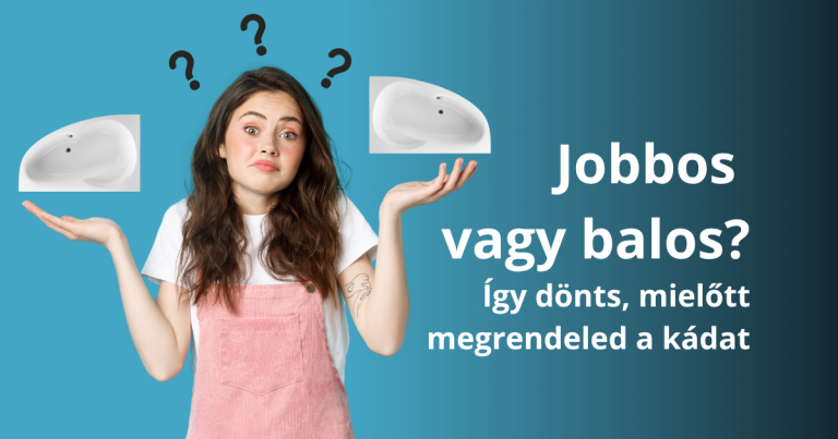 „Most akkor jobbos vagy balos kád kell?” Így derül ki a fürdőszobád alaprajzából